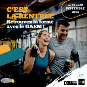 C'est la rentrée avec le GAEM